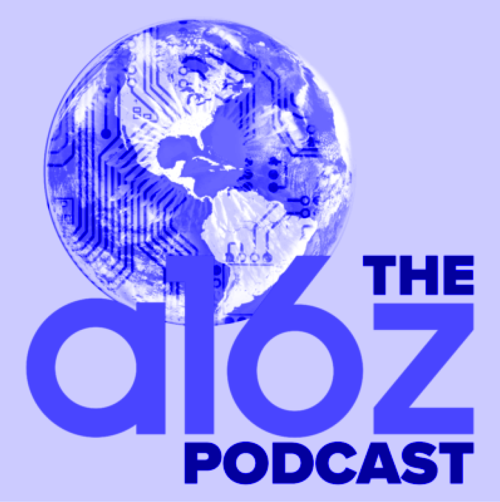 a16z Podcast