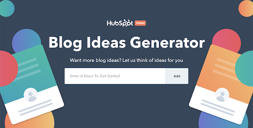 HubSpot's Blog Topic Generator